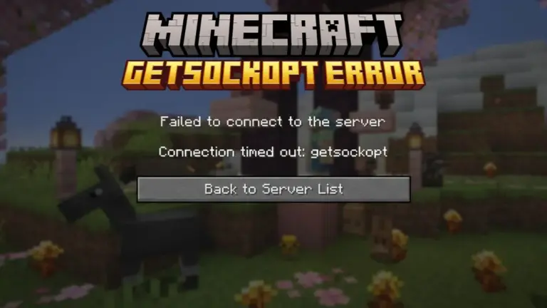 How To Fix The Getsockopt Error In Minecraft