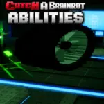 All Abilities in Catch a Brainrot