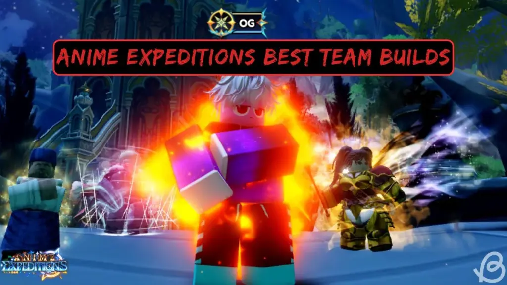 Anime Expeditions best team and builds