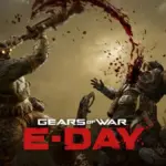 Gears of War E-Day Early Access Beta Date and Time (Countdown Timer)