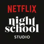 Netflix Shuts Down Night School Studio