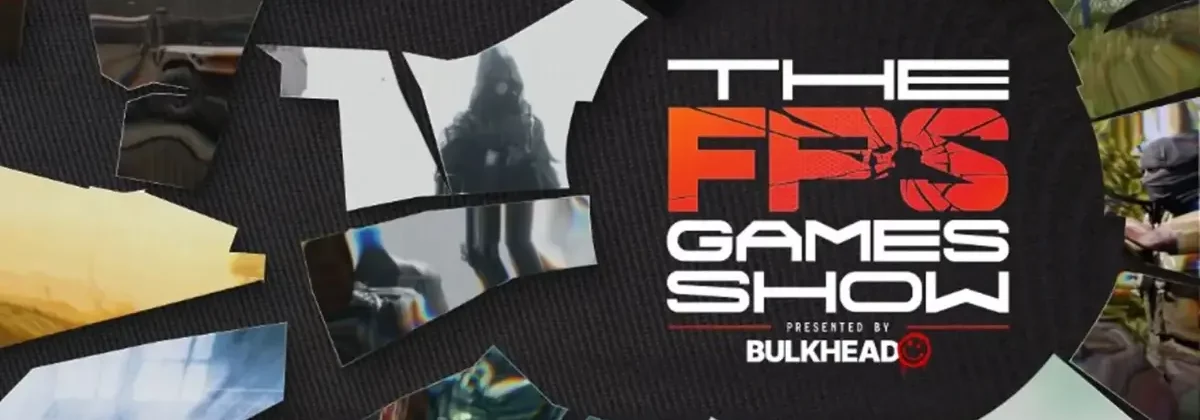The FPS Games Show Start Times and How to Watch (Countdown Timer)
